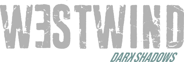 Westwind – Dark Shadows